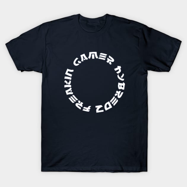 Freakin Gamer Hybredz T-Shirt by A6Tz